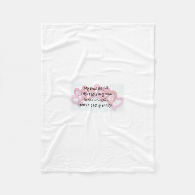 My Arms Are Full Fleece Blanket (Front)