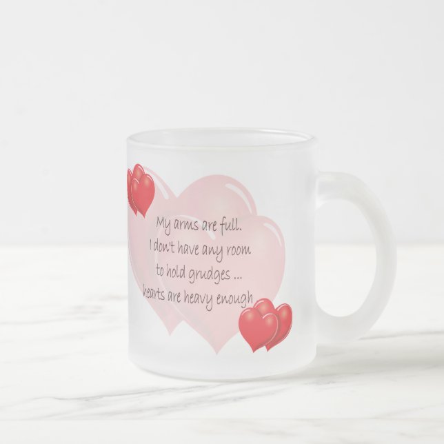 My Arms are Full  Frosted Glass Coffee Mug (Right)