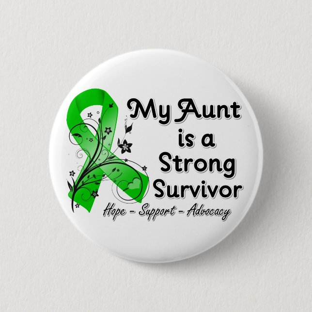 My Aunt is a Strong Survivor Green Ribbon 6 Cm Round Badge (Front)