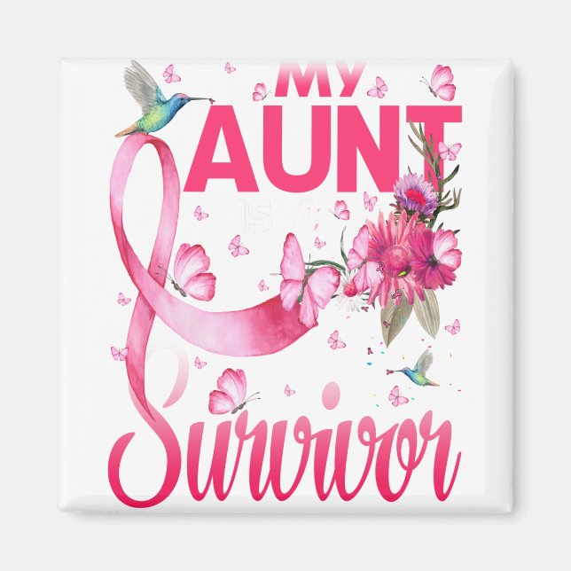 My Aunt Is A Survivor Hummingbird Breast Cancer Magnet (Front)