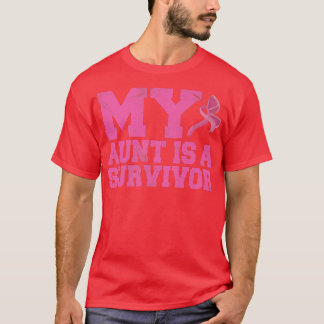 My Aunt Is A Survivor Pink Warrior Breast Cancer A T-Shirt