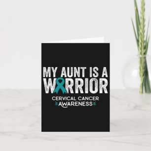 My Aunt Is A Warrior Cervical Cancer Awareness Card