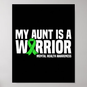 My Aunt Is A Warrior Green Ribbon Mental Health Aw Poster