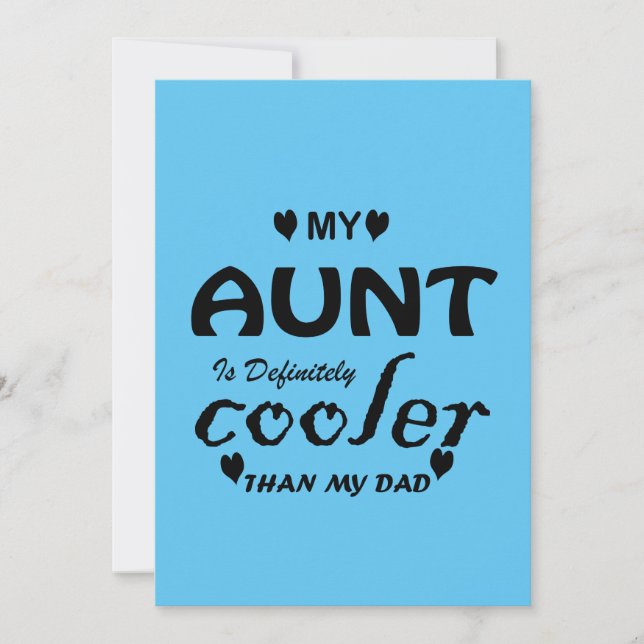 my aunt is definitely cooler than my dad invitation (Front)