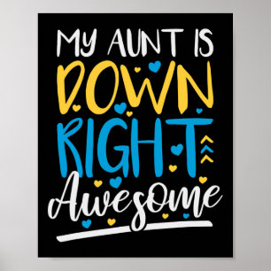 My Aunt Is Down Right Awesome Poster
