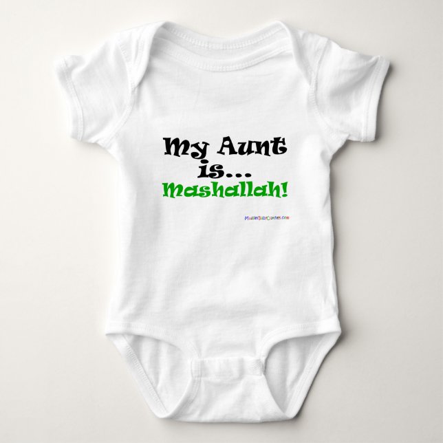 My Aunt is Mashallah! Baby Bodysuit (Front)