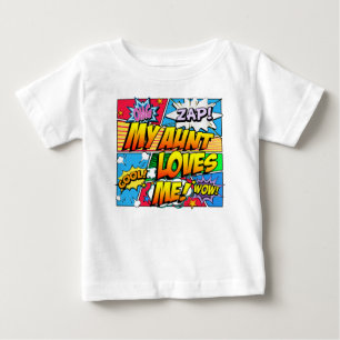 My Aunt Loves Me Comic Book Baby T-Shirt