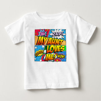 My Aunt Loves Me Comic Book Baby T-Shirt