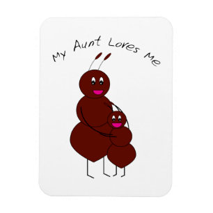 My Aunt Loves Me Cute Aunt and Child Ant Cartoon  Magnet