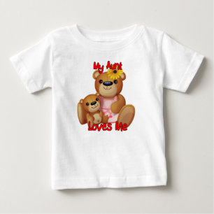 My Aunt Loves Me Teddy Bear Baby T-Shirt