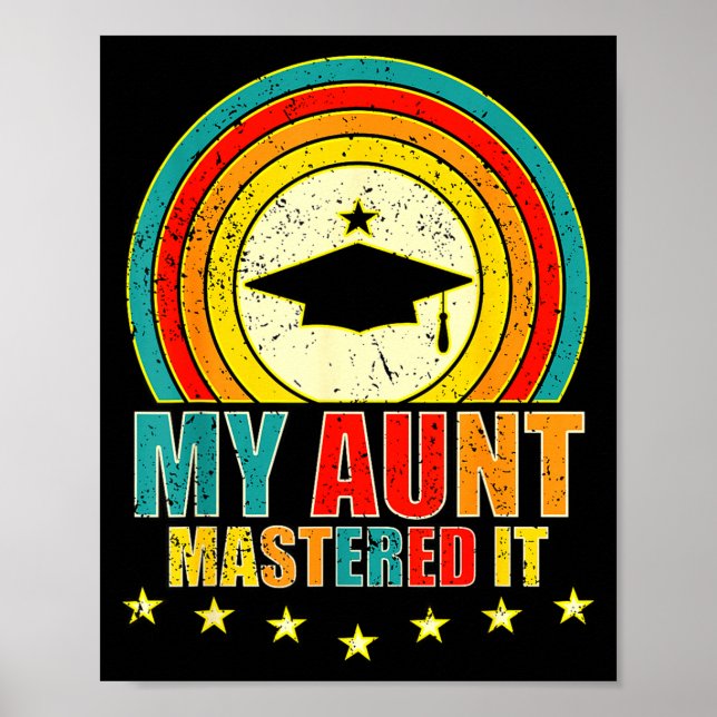My aunt mastered it class of 2026  poster (Front)