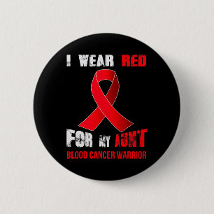 My Aunt- My Blood Cancer Warrior 6 Cm Round Badge