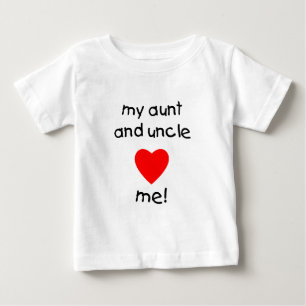 My Aunt & Uncle love me Baby T-Shirt