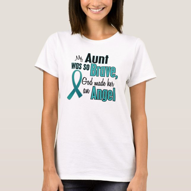 My Aunt Was So Brave God Made Her An Angel T-Shirt (Front)