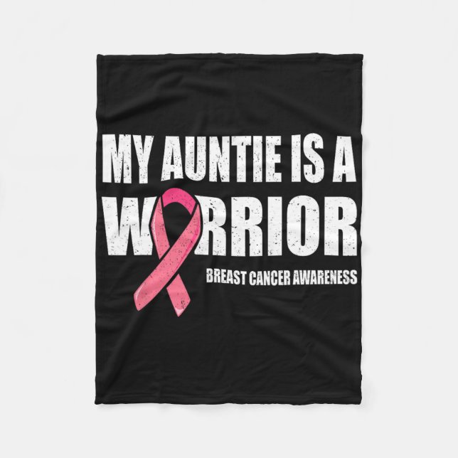 My Auntie Is A Warrior Breast Cancer Shirts  Fleece Blanket (Front)