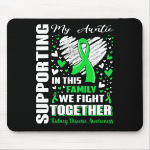 My Auntie Kidney Disease Awareness Mouse Mat