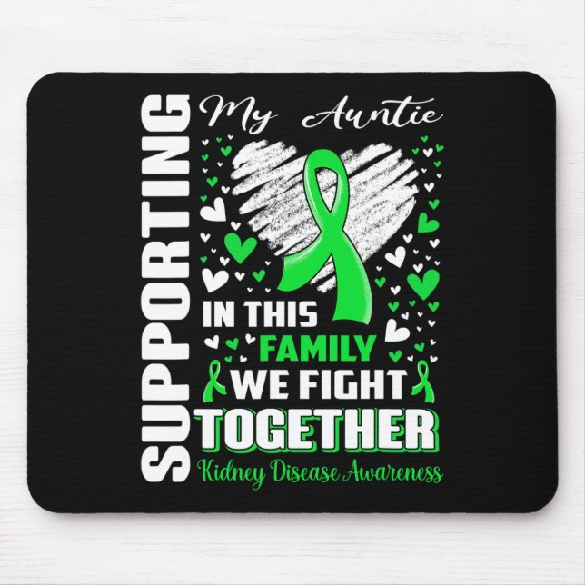 My Auntie Kidney Disease Awareness  Mouse Mat (Front)
