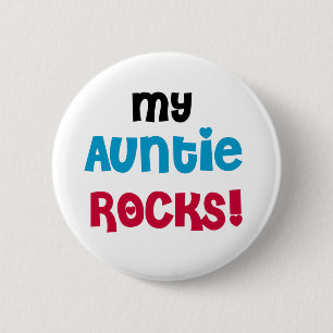 My Auntie Rocks 6 Cm Round Badge