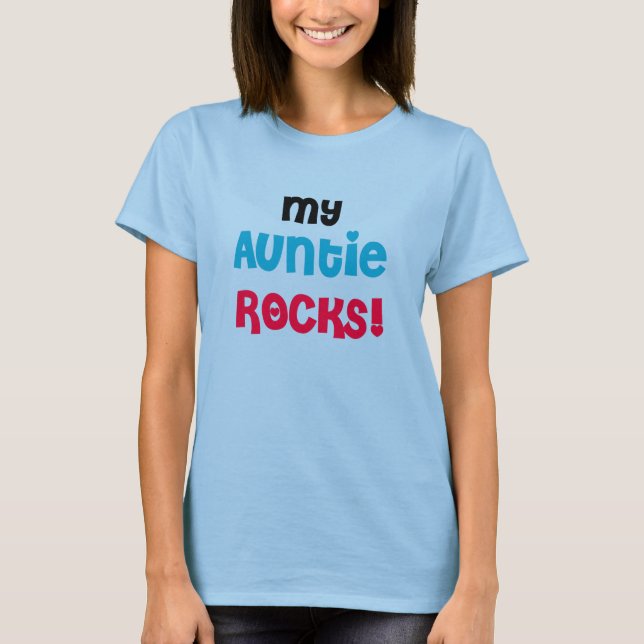 My Auntie Rocks T-Shirt (Front)