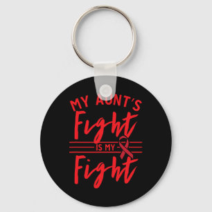 My Aunt's Fight is My Fight Blood Cancer Awareness Key Ring