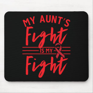 My Aunt's Fight Is My Fight Blood Cancer Awareness Mouse Mat