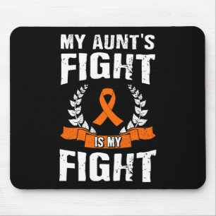 My Aunt's Fight Is My Fight Leukaemia Awareness 1 Mouse Mat