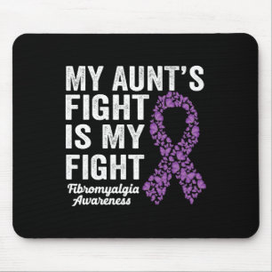 My Aunt's Fight Is My Fight Purple Fibromyalgia Aw Mouse Mat