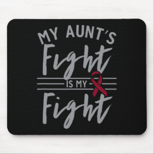 My Aunt's Fight is My Fight Sickle Cell Anaemia Aw Mouse Mat
