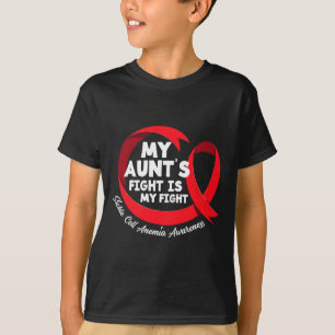 My Aunt's Fight Is My Fight Sickle Cell Anaemia Aw T-Shirt
