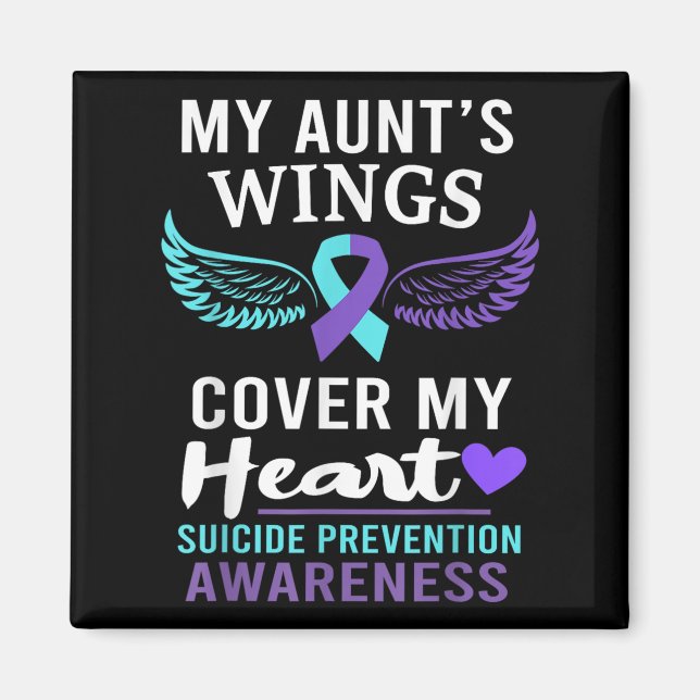 My Aunt's Wings Cover Heart Suicide Awareness Ribb Magnet (Front)