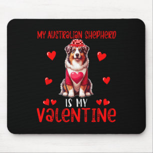 My Australian Shepherd Is My Valentine Hearts Cost Mouse Mat
