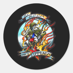 My Autism Hates Communism Classic Round Sticker