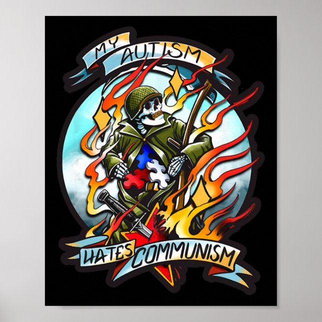 My Autism Hates Communism  Poster (Front)