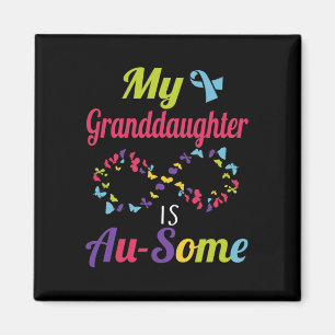 My Autistic Granddaughter Is Awesome Autism Awaren Magnet