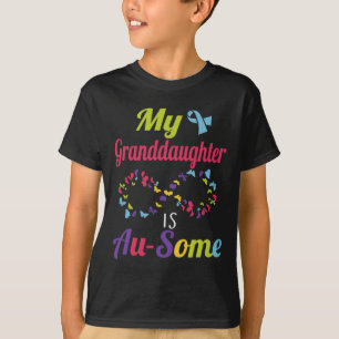 My Autistic Granddaughter Is Awesome Autism Awaren T-Shirt