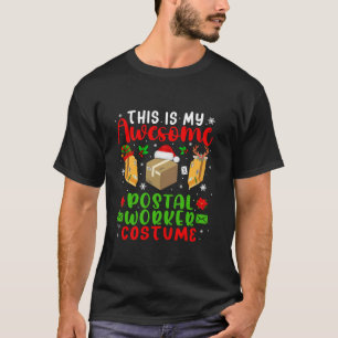 My Awesome Postal Worker Costume Santa Reindeer El T-Shirt