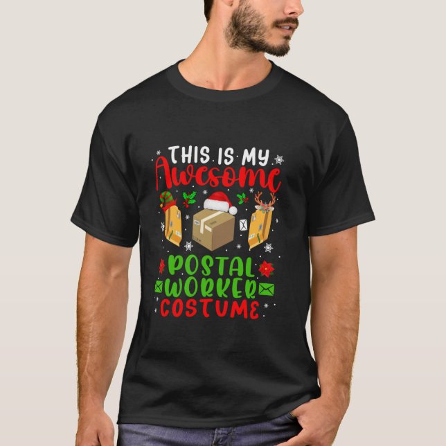 My Awesome Postal Worker Costume Santa Reindeer El T-Shirt (Front)