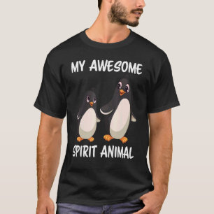 My Awesome Spirit Animal Is A Penguin Cute Penguin T-Shirt