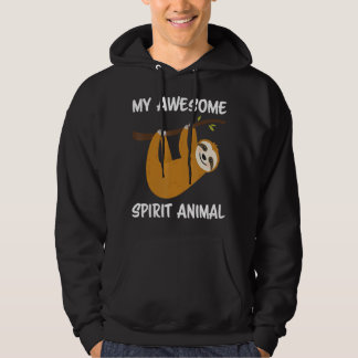 My Awesome Spirit Animal Is A Sloth Cute Sweet Slo Hoodie