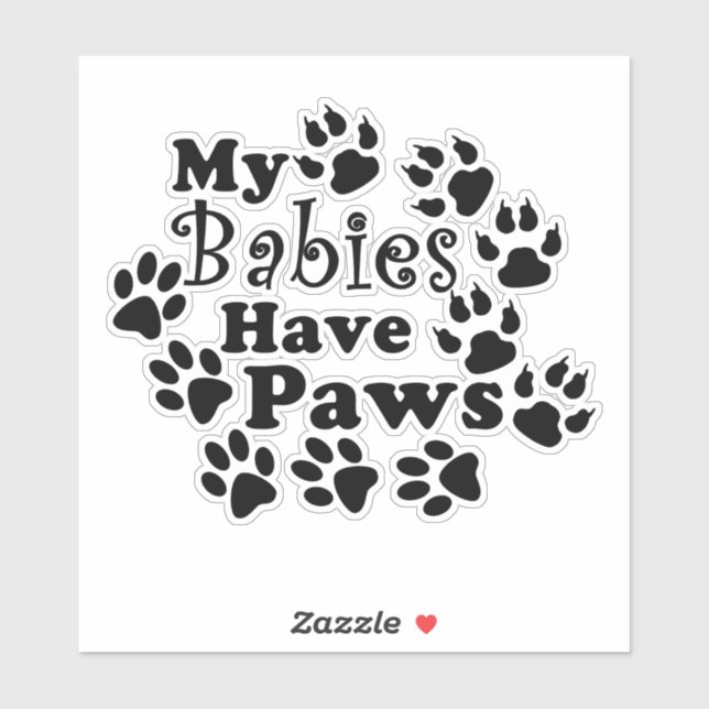 My Babies Have Paws, dog and cat prints (Sheet)