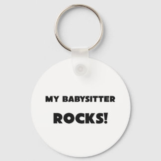 MY Babysitter ROCKS! Key Ring