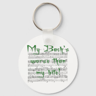 My Bach's worse than my bite! Key Ring