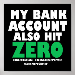 My Bank Account Also Hit Zero Poster