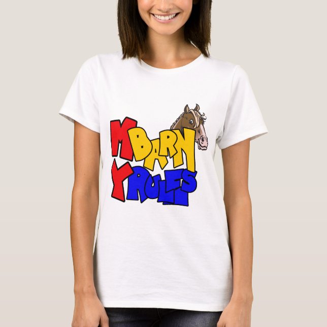 My Barn My Rules Horse 2 T-Shirt (Front)