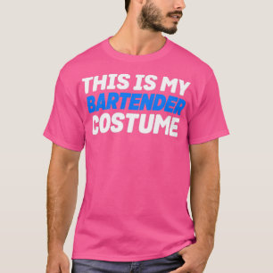 My Bartender Costume T-Shirt
