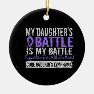 My Battle Too 2 Daughter Hodgkins Lymphoma Ceramic Tree Decoration