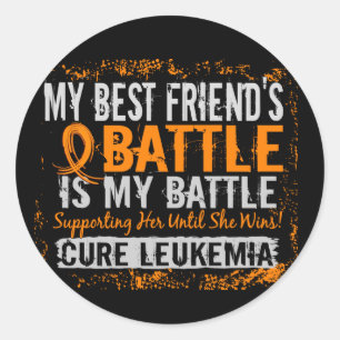 My Battle Too 2 Leukaemia Best Friend Female Classic Round Sticker