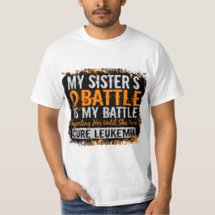 My Battle Too 2 Leukaemia Sister T-Shirt