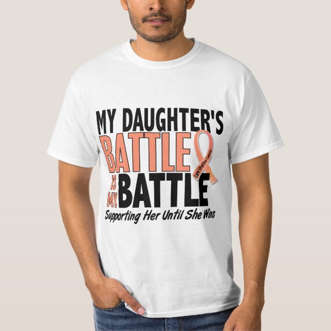 My Battle Too Daughter Uterine Cancer T-Shirt (Front)