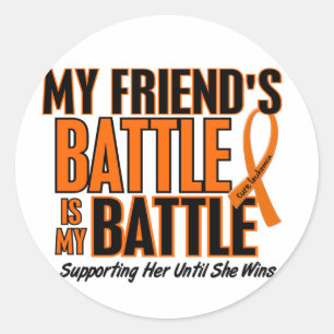My Battle Too Friend Leukaemia Classic Round Sticker
